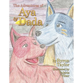 The Adventures of Aya and Dada