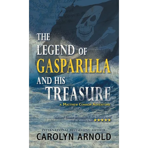 The Legend of Gasparilla and His Treasure