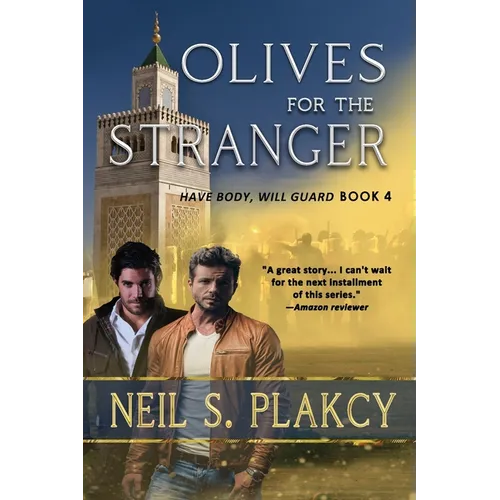 Olives for the Stranger