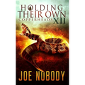 Holdinig Their Own XII: Copperheads