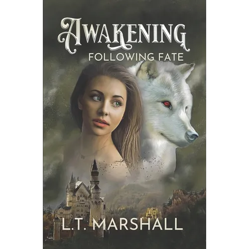 Awakening: Following Fate