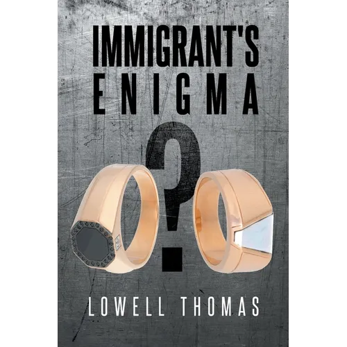 Immigrant's Enigma