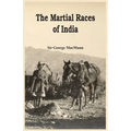 The Martial Races of India