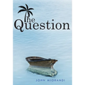The Question