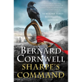Sharpe's Command: Richard Sharpe and the Bridge at Almaraz, May 1812
