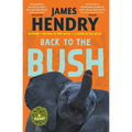 Back to the Bush