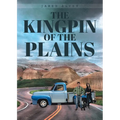 The Kingpin Of The Plains