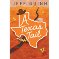 A Texas Tail