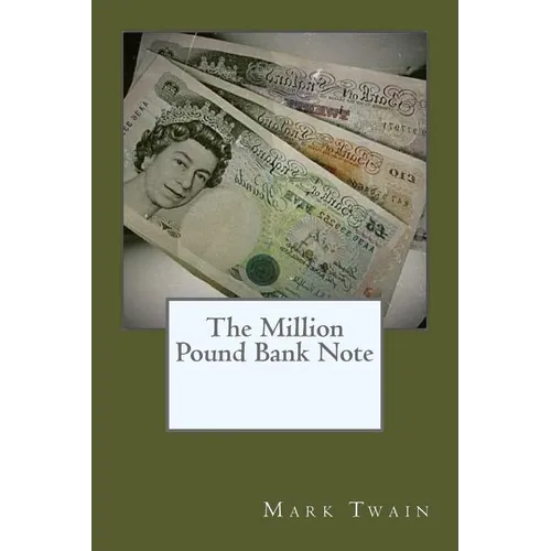 The Million Pound Bank Note