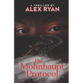 The Mohnhaupt Protocol