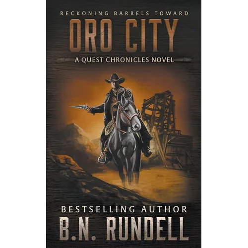 Oro City: A Classic Western Series