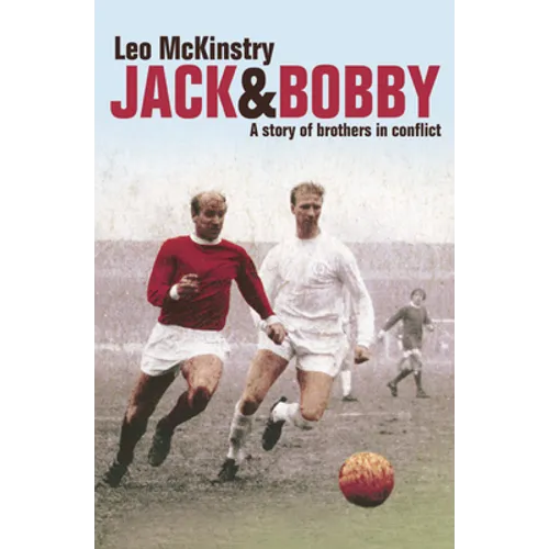 Jack and Bobby: A story of brothers in conflict