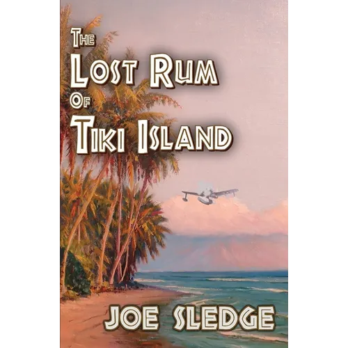 The Lost Rum Of Tiki Island