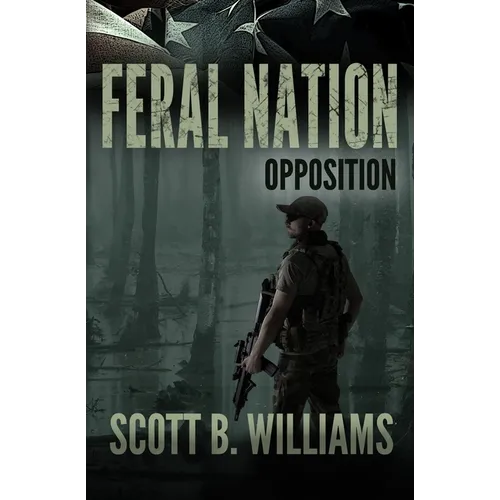 Feral Nation - Opposition