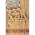 Joe's Tap: The Story of Maurine and Tales of the Other Cape May