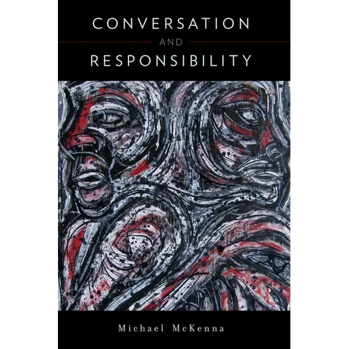 Conversation and Responsibility