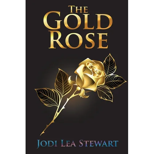 The Gold Rose