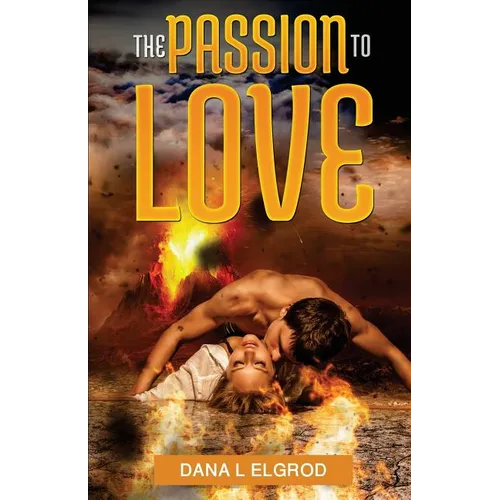 The Passion to Love