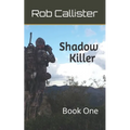 Shadow Killer: Book One