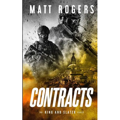 Contracts: A King & Slater Thriller