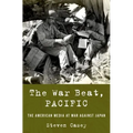 The War Beat, Pacific: The American Media at War Against Japan
