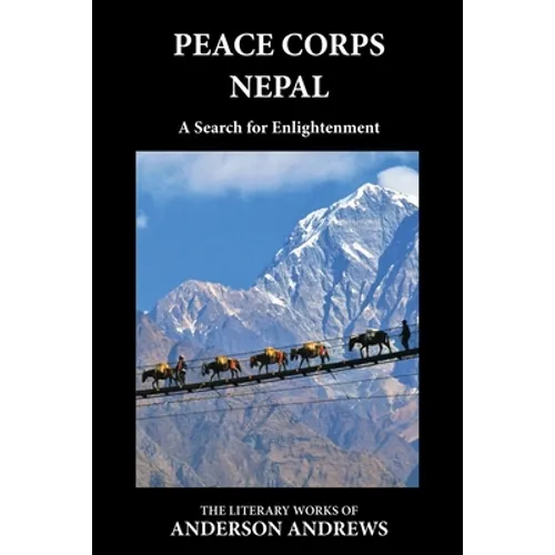 Peace Corps Nepal: A Search for Enlightenment