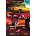 Desperately Mobile