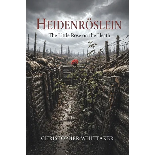 Heidenröslein: The Little Rose on the Heath