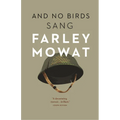 And No Birds Sang