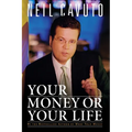 Your Money or Your Life