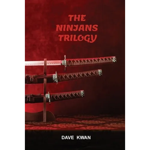 The Ninjans Trilogy