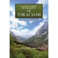 Valley of Thracians: A Novel of Bulgaria