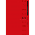 Evil: A History