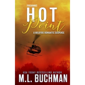 Hot Point: a wildfire firefighter romantic suspense