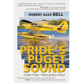 Pride's Puget Sound: A John Pride/Misty Jackson Novel