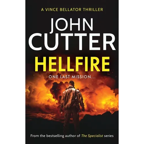 Hellfire: An edge-of-your-seat action thriller