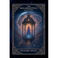 The Dreamkeeper's Lantern