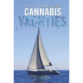 Seychelle and the Cannabis Yachties