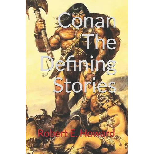 Conan, The Defining Stories (Official Edition)