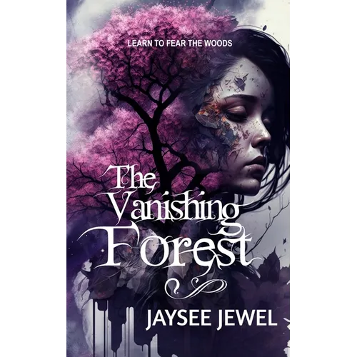 The Vanishing Forest