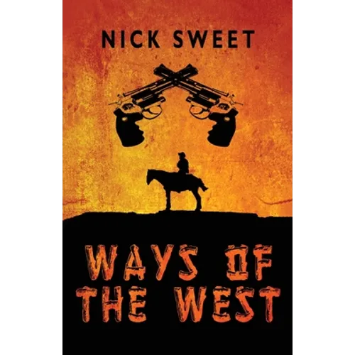 Ways of the West