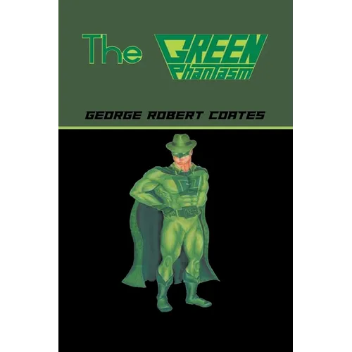 The Green Phantasm