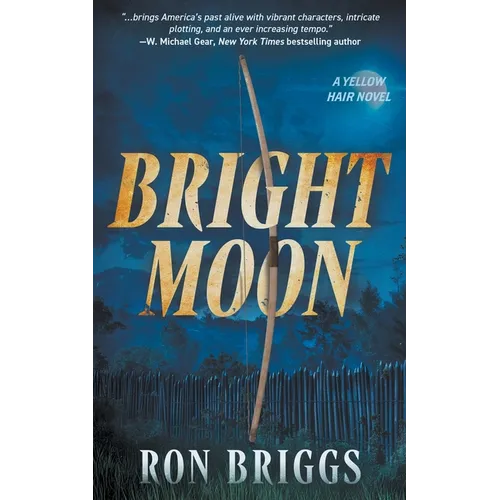 Bright Moon: A Norse Warrior Exploration Series