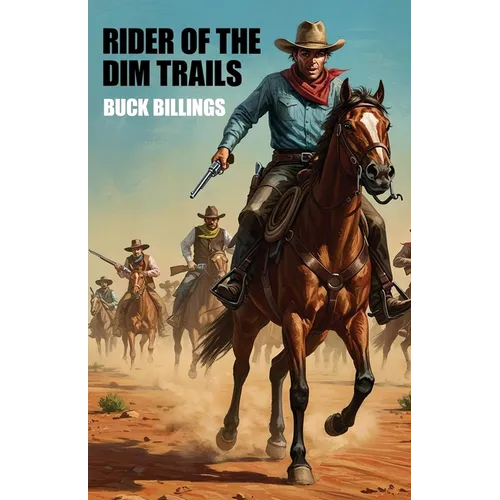 Rider of the Dim Trails