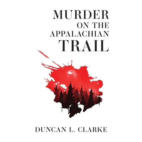Murder on the Appalachian Trail
