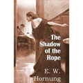 The Shadow of the Rope