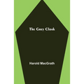 The Grey Cloak