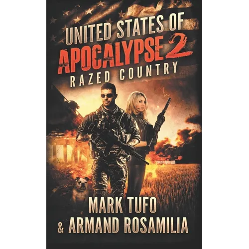 United States Of Apocalypse 2: Razed Country
