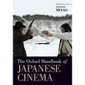 The Oxford Handbook of Japanese Cinema
