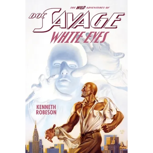 Doc Savage: White Eyes